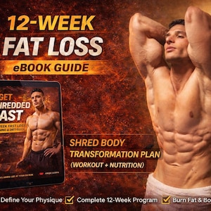 May include: An advertisement for a 12-week fat loss program. The image features a muscular person and a tablet displaying the text "Get Shredded Fast". The text "Shred Body Transformation Plan" is also visible.