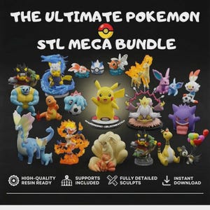 May include: A collection of colorful Pokemon figurines, including Pikachu, displayed against a black background. The text "THE ULTIMATE POKEMON STL MEGA BUNDLE" is at the top. The image also includes text that says "HIGH-QUALITY RESIN READY", "SUPPORTS INCLUDED", "FULLY DETAILED SCULPTS", and "INSTANT DOWNLOAD".