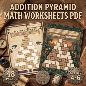 Peut inclure: Deux feuilles de calcul de mathématiques intitulées "Pyramide d'addition" avec des problèmes d'addition en forme de pyramide. Les feuilles de calcul sont conçues pour les classes 4-6 et présentent un thème égyptien antique. L'image comprend également le texte "48 pages".