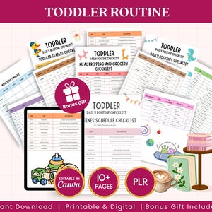 May include: A collection of printable toddler routine checklists and meal plan templates featuring colorful illustrations of toys, space themes, and animals. The documents include text such as TODDLER ROUTINE, MEAL PREPPING AND GROCERY CHECKLIST, and BONUS GIFT, presented in a digital and paper format.