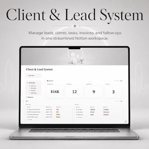 Puede incluir: Un ordenador portátil que muestra un espacio de trabajo Notion titulado Client & Lead System. La pantalla presenta un panel con métricas que incluyen 16K$, 12, 9 y 3, junto con listas de tareas para gestionar clientes y seguimientos.