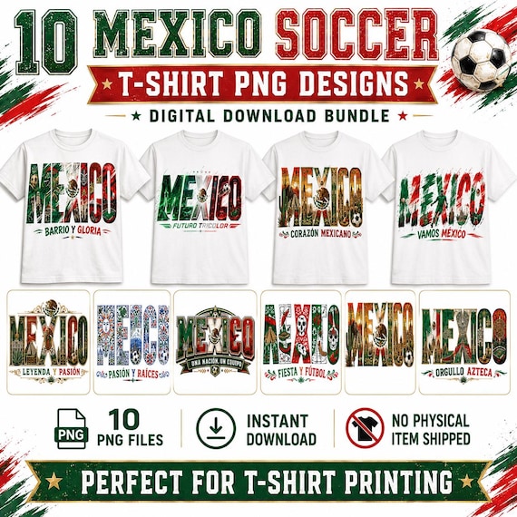Mexico Soccer PNG Bundle, Patriotic Football T-Shirt Designs (Digital Download)