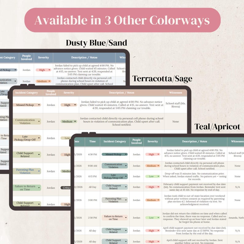 May include: A digital incident log template featuring three color variations: Dusty Blue/Sand, Terracotta/Sage, and Teal/Apricot. The table includes columns for Date, Time, Incident Category, People Involved, Severity, Description/Notes, and Witnesses.