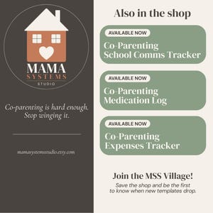 May include: A promotional graphic for Mama Systems Studio featuring a house logo with a heart, the text Co-parenting is hard enough. Stop winging it., and a list of available templates including a Co-Parenting School Comms Tracker, Medication Log, and Expenses Tracker.