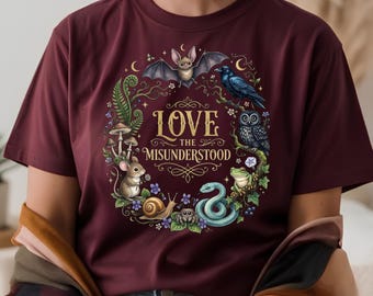 Gothic Nature Shirt Love The Misunderstood T-Shirt, Dark Cottagecore Wildlife Gift, Forest Creatures Graphic Tee