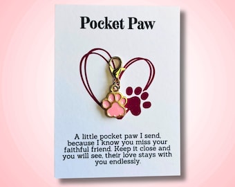 Ciondolo a forma di zampa da tasca / Regalo commemorativo per animali domestici / Ricordo per la perdita di un animale domestico / Simbolo di abbraccio da tasca / Regalo per amanti degli animali / Regalo significativo