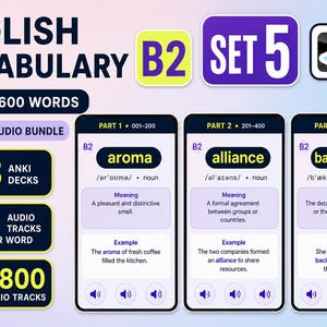 以下が含まれることがあります： English Vocabulary B2 Set 5と題されたデジタル教育製品で、600語と1,800のオーディオトラックが含まれています。画像には、aroma、alliance、backgroundの単語カード、定義、例文が表示された3つのスマートフォンの画面が示されています。
