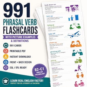 May include: A set of 991 phrasal verb flashcards featuring English vocabulary, definitions, and illustrative graphics. The cards display phrases like look down on, turn up, bring up, take off, cheer up, get along with, pick up, back out, run into, and work out.