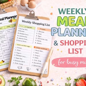 May include: Two wooden clipboards with meal planning and shopping list templates. The text "Weekly Meal Planner & Shopping List" is displayed. The image includes fresh produce like avocados and strawberries, and eggs.