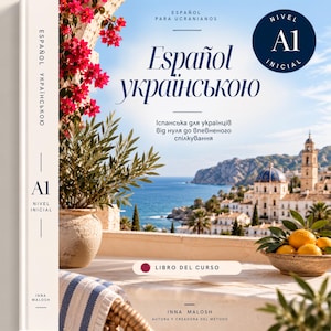Puede incluir: Un libro de aprendizaje de idiomas titulado Español para ucranianos con el subtítulo Español para ucranianos, Nivel A1 Inicial. La portada muestra una escena costera mediterránea con un balcón de piedra y limones.