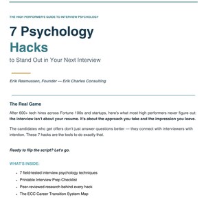May include: A white document titled "7 Psychology Hacks to Stand Out in Your Next Interview." It details interview psychology, techniques, and a checklist. The author is Erik Rasmussen, from Erik Charles Consulting.