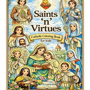Puede incluir: Ilustración colorida de un libro para colorear católico "Saints 'n' Virtues" para niños. La portada presenta varios santos, símbolos religiosos y el texto "60 Saints Bundle". El diseño incluye un borde decorativo y las palabras "BEE THE GOOD DESIGNS".
