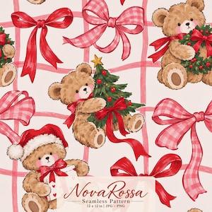May include: A seamless pattern featuring brown teddy bears, red bows, pink gingham bows, and Christmas trees on a light background. Text at the bottom reads Nova Rossa Seamless Pattern 12 x 12 in JPG PNG.