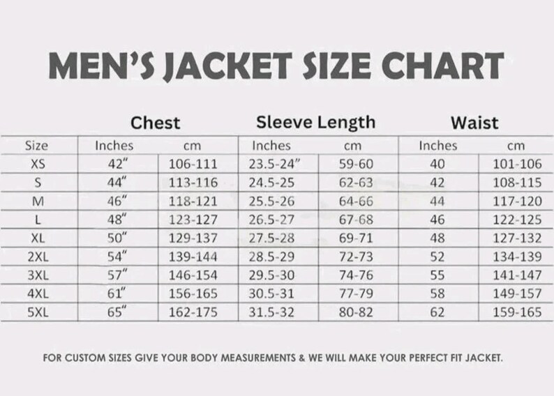 May include: A size chart for jackets, with measurements in inches and centimeters. The chart includes chest, sleeve length, and waist measurements for sizes XS to 5XL. Text at the top reads "MEN'S JACKET SIZE CHART".