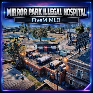 May include: An aerial view of a building with the text "MIRROR PARK ILLEGAL HOSPITAL" and "FiveM MLO". The image shows a rooftop scene with beds, equipment, and a cityscape in the background. The image is framed with a blue and purple border.