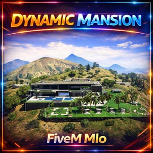 May include: An image of a modern mansion with a pool, palm trees, and a mountain backdrop. The text "DYNAMIC MANSION" is displayed at the top, with "FiveM Mlo" at the bottom.