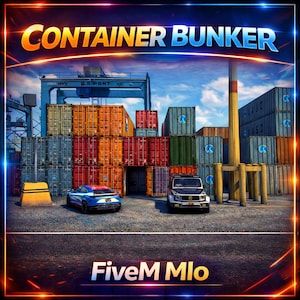 Puede incluir: Ilustración digital de un puerto de contenedores con contenedores marítimos coloridos. El texto "CONTAINER BUNKER" y "FiveM Mlo" están presentes. Un coche deportivo azul y un SUV negro están estacionados.