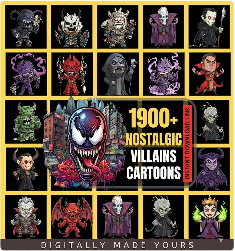 May include: A digital print displaying a grid of cartoon villains in different poses and colours. The central image features a Venom-like character against a cityscape. Text reads "1900+ Nostalgic Villains Cartoons" and "Digitally Made Yours."