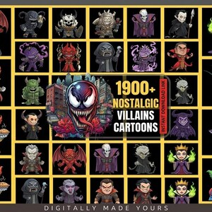 May include: A collection of cartoon villains, such as demons, clowns, and vampires, arranged in a grid. The image includes the text "1900+ NOSTALGIC VILLAINS CARTOONS" and "DIGITALLY MADE YOURS".