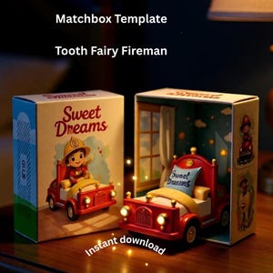 May include: A Matchbox Template Tooth Fairy Fireman craft kit featuring a red fire truck bed with a Sweet Dreams pillow. The box displays a cartoon firefighter and the text Matchbox Template, Tooth Fairy Fireman, and Instant download.