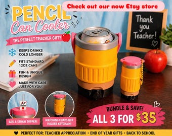 The Perfect Teacher Gift! Pencil Can Cooler