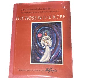 Vintage 1968 Signed Copy of The Rose and The Robe by De Grazia