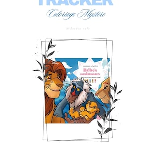 May include: A coloring book featuring characters from Disney's The Lion King. The cover shows Simba, Mufasa, Rafiki, and Sarabi. The title "Bebes Animaux" is visible, along with the word "Tracker" in light blue.
