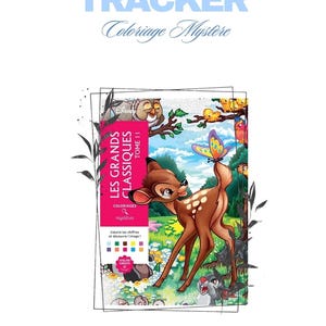 May include: A Disney Bambi-themed colouring book titled "Tracker". The cover features Bambi with a butterfly, set in a forest scene. The book is part of the "Les Grands Classiques" series, with the text "Coloriage Mystère".