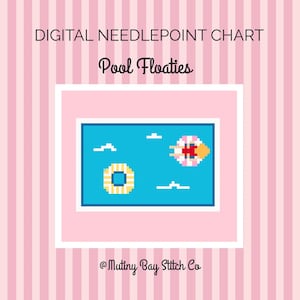 May include: Digital needlepoint chart titled "Pool Floaties." The image features a pixelated design of a pool scene with two floaties, clouds, and the Mutiny Bay Stitch Co. logo. The background is pink with vertical stripes.