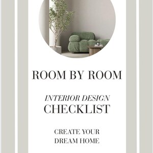 May include: An interior design checklist titled "ROOM BY ROOM INTERIOR DESIGN CHECKLIST CREATE YOUR DREAM HOME". The image shows a green sofa, a small wooden table, and a potted plant within a circular frame, promoting home design.