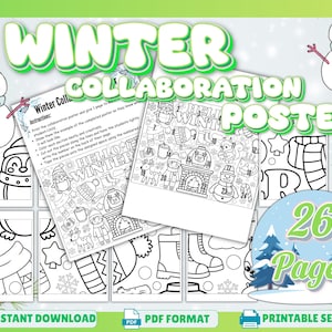 May include: A Winter Collaboration Poster set featuring 26 printable pages. The collection includes black and white colouring sheets with snowmen, penguins, reindeer, and winter gear, plus an instruction sheet and a completed poster example.