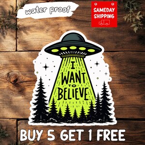 I Want to Believe UFO Sticker, Alien Vinyl Decal, Retro Sci Fi Sticker, Waterproof Laptop, Water Bottle, Space Lover Gift