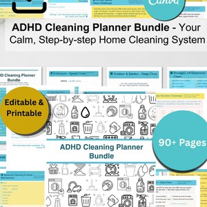 May include: An ADHD Cleaning Planner Bundle featuring over 90 pages of printable and editable home cleaning checklists. The documents include text such as ADHD Cleaning Planner Bundle - Your Calm, Step-by-step Home Cleaning System.