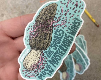 The Spores Move Morel Mushroom Sticker