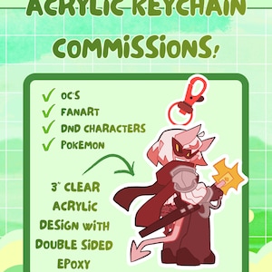 May include: A 7.62 cm clear acrylic keychain featuring a cartoon character with white hair, horns, and a red cape, holding a yellow staff. The text reads ACRYLIC KEYCHAIN COMMISSIONS, OC'S, FANART, DND CHARACTERS, POKEMON, and 7.62 cm CLEAR ACRYLIC DESIGN WITH DOUBLE SIDED EPOXY.