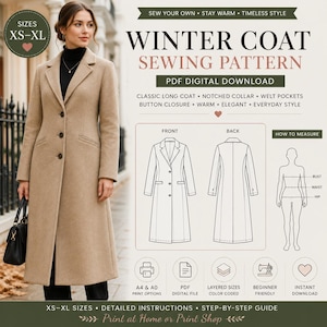 May include: A beige long winter coat sewing pattern PDF digital download featuring a notched collar, welt pockets, and a three-button closure. Includes front and back technical line drawings, sizing from XS to XL, and a how-to-measure guide.