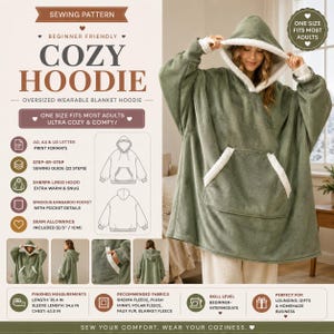 May include: An oversized wearable blanket hoodie sewing pattern featuring a sage green hooded garment with a white sherpa-lined hood and a large front kangaroo pocket. The design includes technical illustrations, print formats, and measurements.