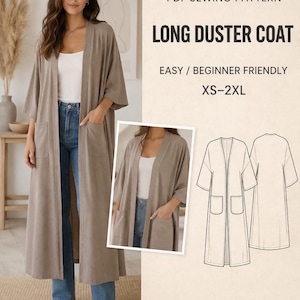 May include: A woman wearing a long, taupe duster coat with pockets, paired with jeans and a white top. The image includes a smaller inset photo and a line drawing of the coat. Text on the image reads "INSTANT DOWNLOAD PDF SEWING PATTERN LONG DUSTER COAT EASY / BEGINNER FRIENDLY XS-2XL".