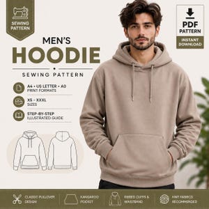 May include: A digital sewing pattern for a hoodie, featuring a beige pullover with a hood, drawstring, and kangaroo pocket. The graphic includes text: SEWING PATTERN, MEN'S HOODIE, A4, US LETTER, A0, XS-XXXL, and step-by-step illustrated guide.