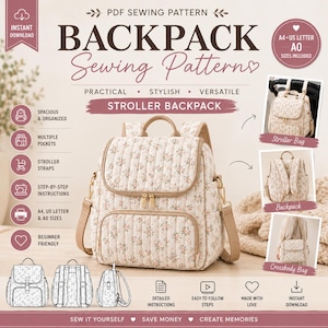 Backpack Sewing Pattern PDF | Quilted Diaper Backpack | 3-Way Carry Bag Pattern | Stroller Bag | A4 US Letter A0 | Instant Download