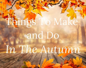 Things to Make and Do in the Autumn Ebook