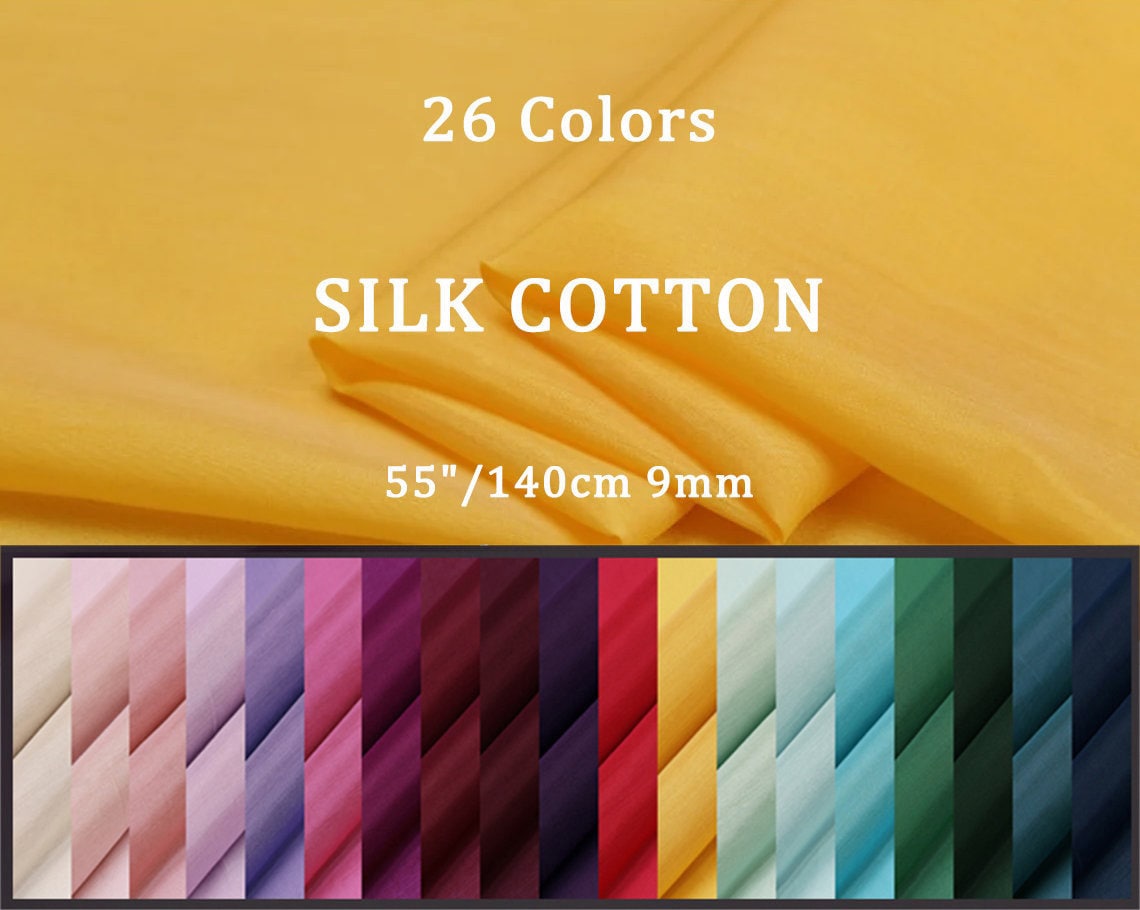 26 Multi Solid Colors 9 momme Silk Cotton Fabric - 140cm wide by the Yard