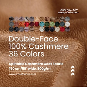 Könnte beinhalten: Doppelseitiger 100% Kaschmir-Stoff in einer beigen Farbe mit strukturierter Oberfläche. Das Bild zeigt 36 Farbmuster und den Text 2026 New A/W Luxury Collection, Double-Face 100% Cashmere 36 Colors, Splitable Cashmere Coat Fabric, 150 cm/59" wide, 800g/m.