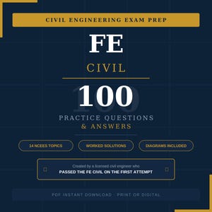 Examen FE Civil: 100 preguntas y respuestas de práctica / Alineado con NCEES / Descarga instantánea en PDF