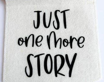 Bandera de fieltro: Solo una historia más, regalo para amantes de los libros