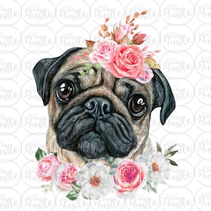 Pug Png Cute Pug With Flowers Sublimation Designs Dog - Etsy