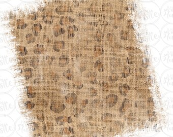 Rustic Distressed Leopard Burlap Sublimation Graphic Background Shabby Splatter Back splash PNG Clipart Instant Download