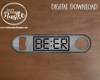 Beer O'Clock Key Png - Beer Bottle Opener Sublimation Designs Instant Digital Download- Fathers Day Gift Sublimation Graphics