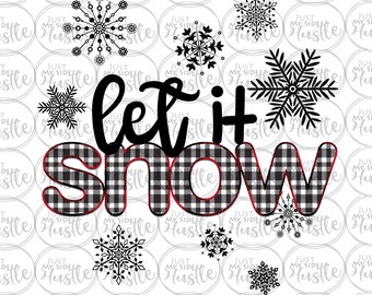 Let it snow snowflakes buffalo plaid Merry Christmas Holiday Winter Sublimation Design PNG Graphic Clip Art Digital Download Print