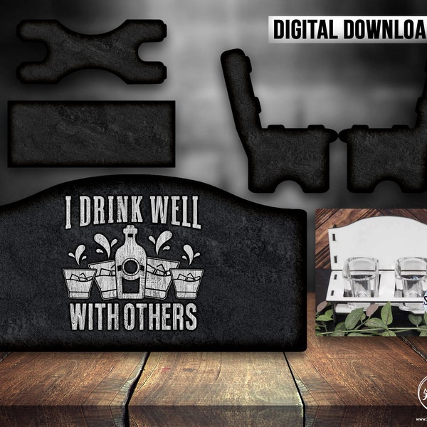 I drink well with others Shot Glass Bench Sublimation Designs Png - Valentine Shotglass Bench Digital Download -Fathers Day Boyfriend Gift